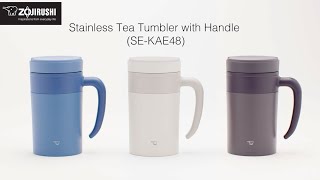 Zojirushi Stainless Tea Tumbler with Handle SE-KAE48