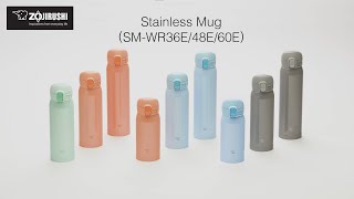 Zojirushi Stainless Mug SM-WR36E/48E/60E (Short w/Subtitles)